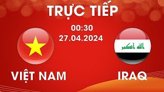 🔴U23 VIỆT NAM - U23 IRAQ | TỨ KẾT U23 CHÂU Á | ĐỐI THỦ SỪNG SỎ HÀNG ĐẦU KHU VỰC KHÓC THÉT VỚI VN