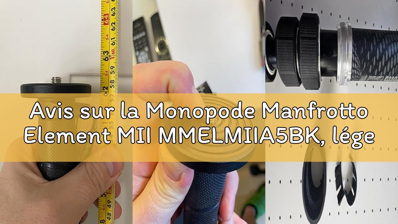 Avis sur la Monopode Manfrotto Element MII MMELMIIA5BK, léger à 5 Sections en Aluminium, avec dragon