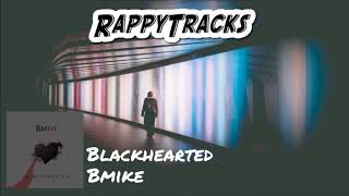 Watch Bmike Blackhearted video