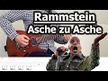 Rammstein - Asche zu Asche | Guitar Tabs Tutorial