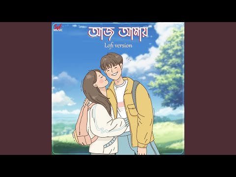 Aaj Amaye - LoFi