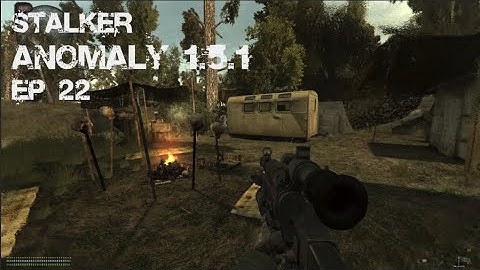 STALKER Anomaly 1.5.1 - Ep. 22 - Radar Monolith Base
