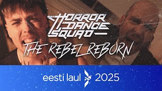 Horror Dance Squad - The Rebel Reborn
