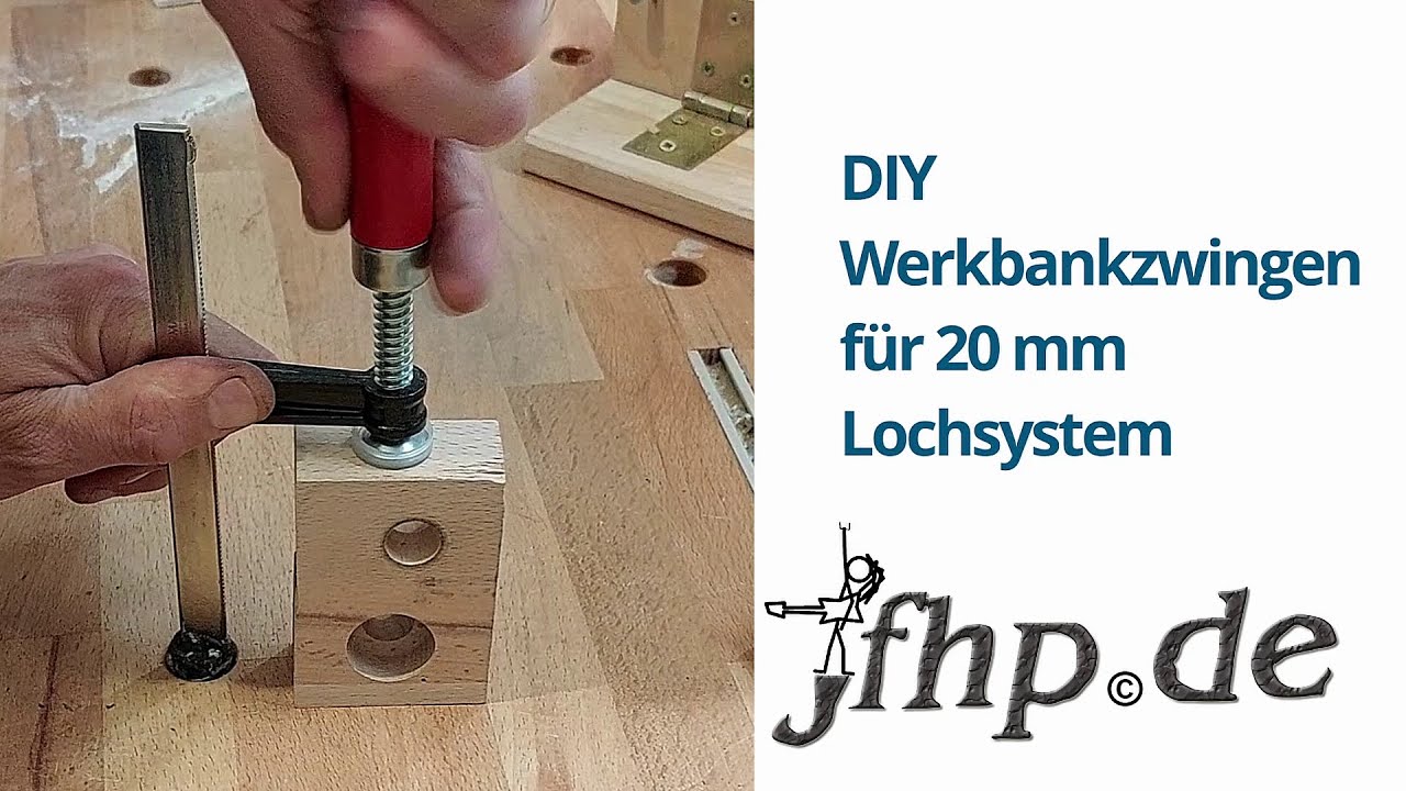 DIY Werkbankzwinge für 20 mm Lochsystem - sehr günstig!