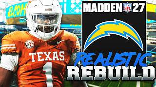 Colin Simmons Is GENERATIONAL! | Realistic Rebuild of the LA Chargers | Madden 27