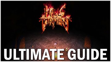 ULTIMATE Halls of Torment Beginnersgids - Halls of Torment Tips en trucs