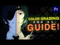 Cc  color grading guide premiere pro for amvsedits