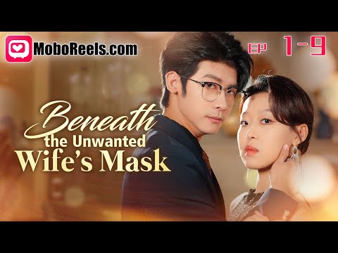 BENEATH THE UNWANTED WIFE'S MASK From Humiliation to Elegance! poster