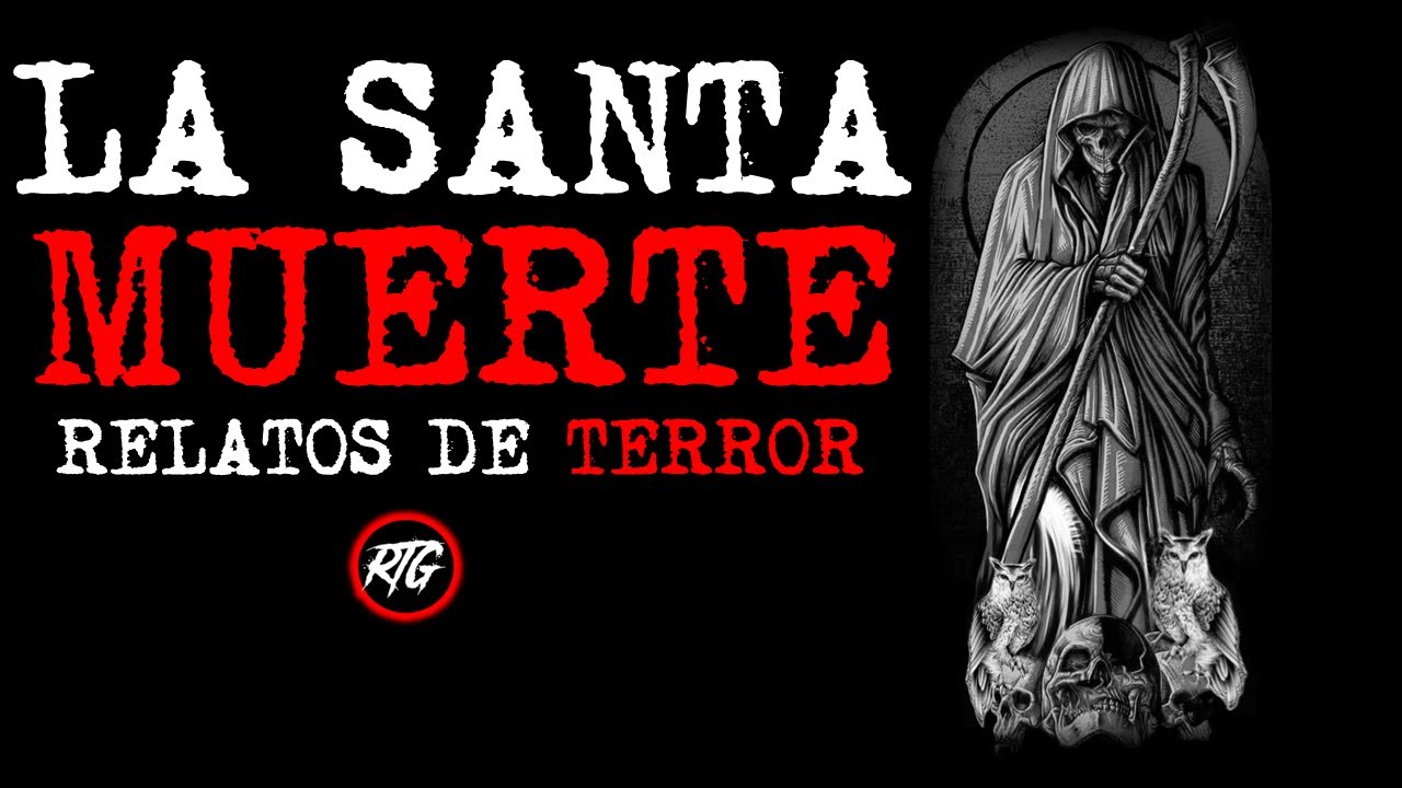 3 RELATOS CON LA SANTA MUERTE | Relatos de Brujería | Relatos y Leyendas de Terror