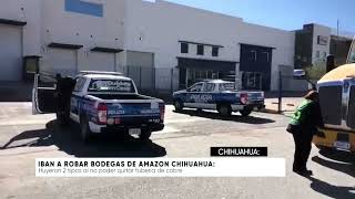 Iban a robar bodegas de Amazon en Chihuahua