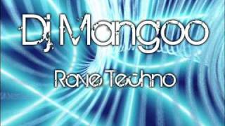 Dj Mangoo - Rave Techno