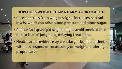 How Does Weight Stigma Harm Your Health? - Inside Body Image