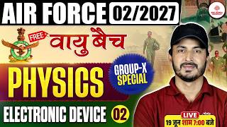 Airforce Group X 2026 | Airforce x Group Physics Classes | Airforce Group X Physics | Airforce Class