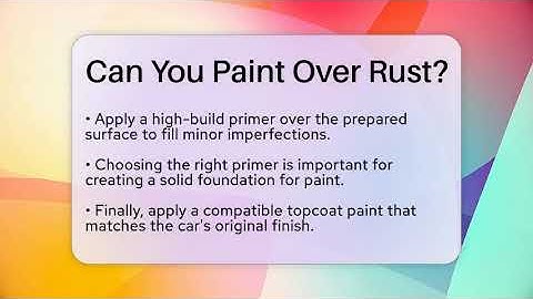 Can You Paint Over Rust? - Car Collector Enthusiasts