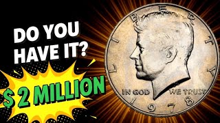 How to Make Money: 1978 Kennedy Half Dollar Value: Rare Coin That Could Be Worth Millions