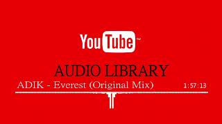 ADIK - Everest (Original Mix)