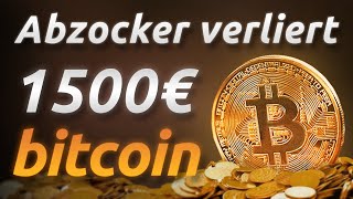 Bitcoin Betrüger will 500€ klauen, verliert eigenes Geld