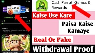 Cash Parrot App Real Or Fake | Cash Parrot App Withdrawal | Cash Parrot App screenshot 4
