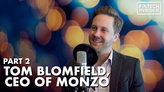 Taking on Tech Giants, Android & Positive Change with Tom Blomfield of Monzo