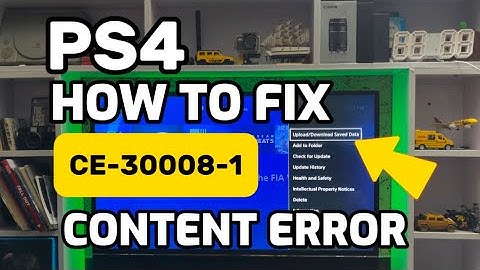 How to Fix PS4 error CE-30008-1 An error occurred while launching the content