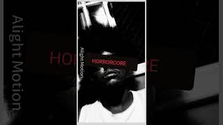 HORRORCORE - prévia #indie #musica #rapbr #rap