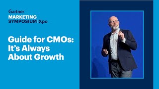 4 Steps to MORE Growth | Gartner Marketing Symposium/Xpo