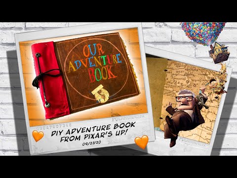 DIY Adventure book from Pixar's UP! // How to make a DIY Disney Scrapbook  in 2020 