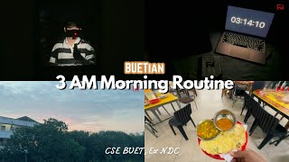 Buet Cse Students 3Am Morning Routine Ex-Ndc