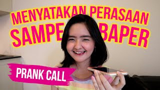 PRANK CALL!! BILANG SUKA KE TEMEN SENDIRIIII