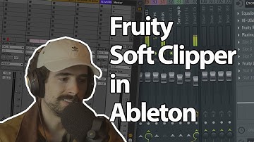 How to Get the FL Studio Fruity Soft Clipper Sound in Ableton Live