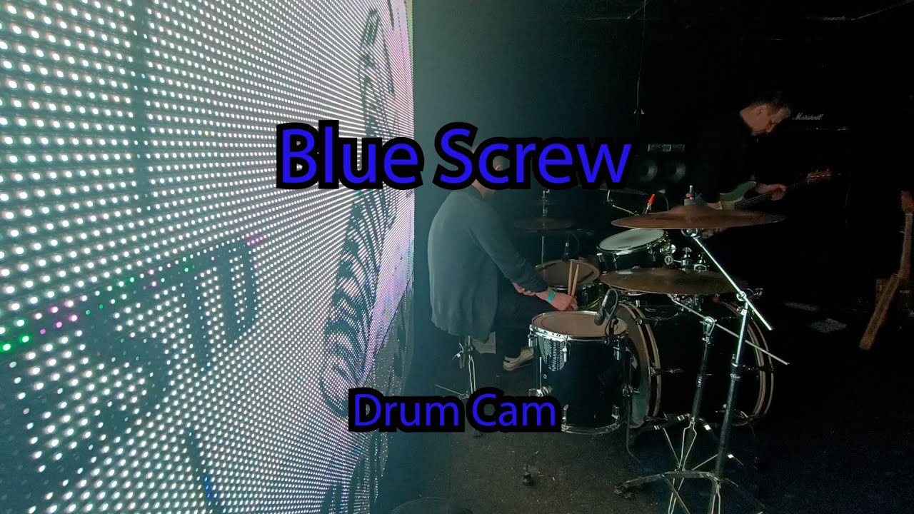 Blue Screw (Ижевск) Drum Cam (LIVE)