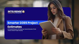 AI Powered Dynamics 365 Business Central Estimation Portal Faster, Smarter Project Scoping