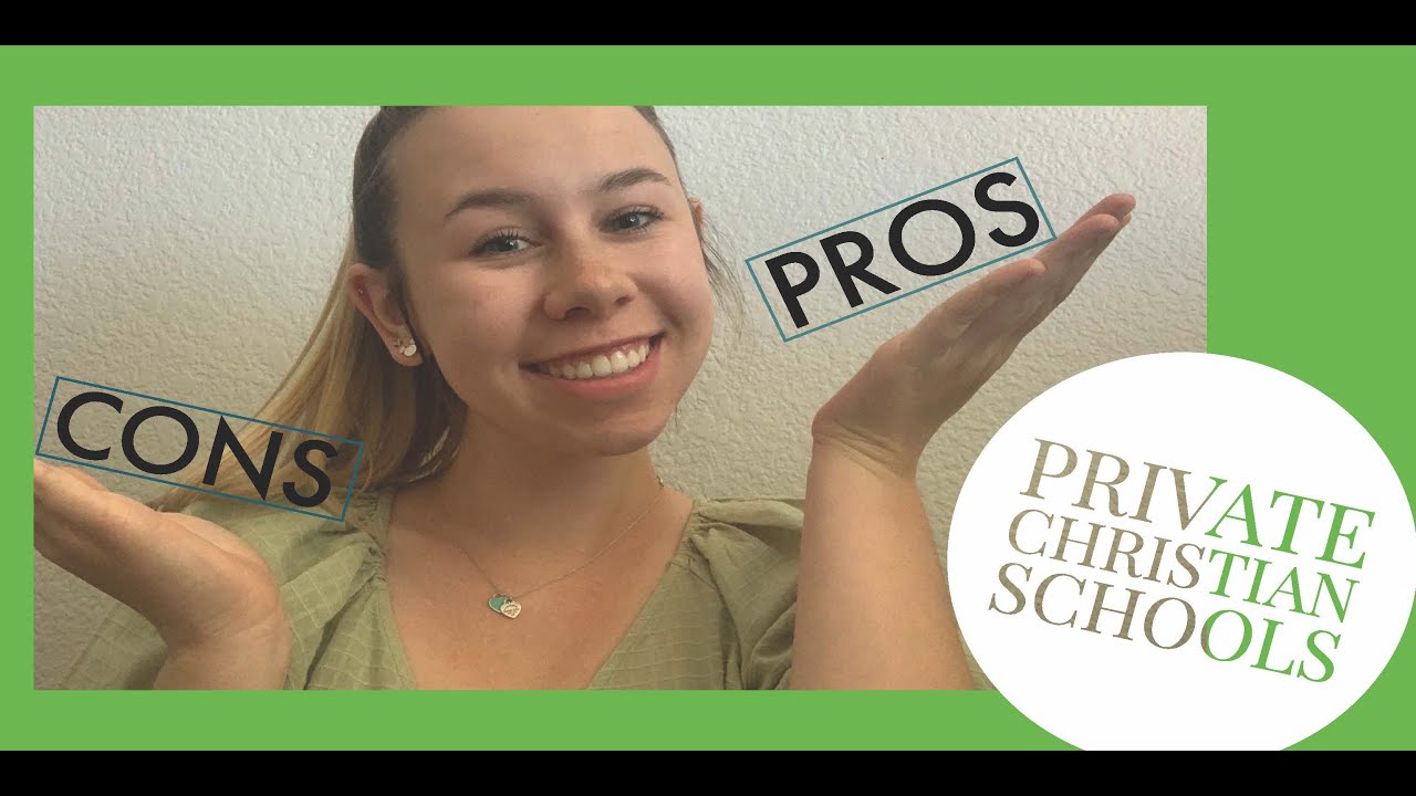 Pros & Cons to Private Christian Schools!