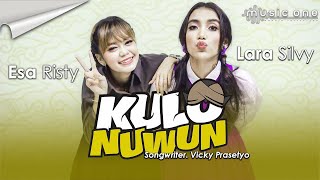 KULO NUWUN - Esa Risty x Lara Silvy | MUSIC ONE