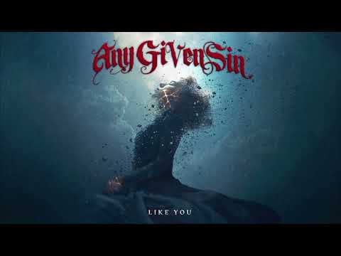 Any Given Sin - Like You