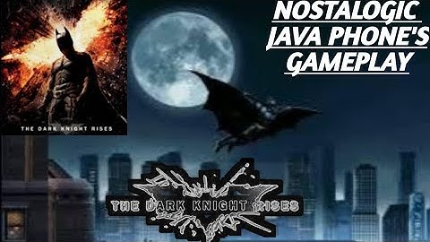 Nostalogic Java Games:The Dark Knight Rises 2D Java gameplay Part 1