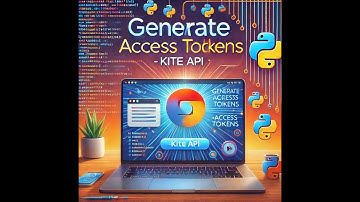 How to Generate Access Tokens with Python | Kite Connect API Tutorial #zerodha #algotrading