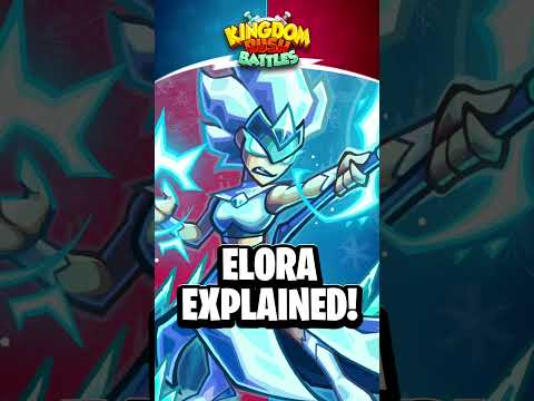 Everything To Know About ELORA In Kingdom Rush Battles