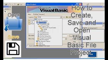 How to Create, Save and Open Visual Basic File Project.