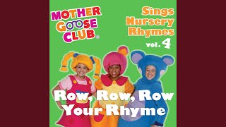 Video thumbnail of "Mother Goose Club - If You're Happy and You Know It"