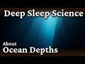 Ocean Depths | Relaxing Deep Ocean Documentary for Sleep