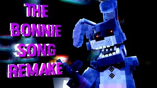 [FNAF\/MINECRAFT\/M-I] The Bonnie Song by @Groundbreaking 2023 Remaster