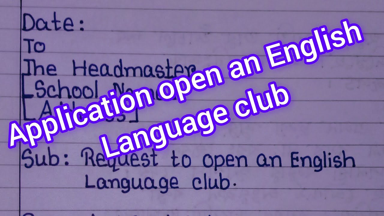 Application for opening an english language club || English language club application in english