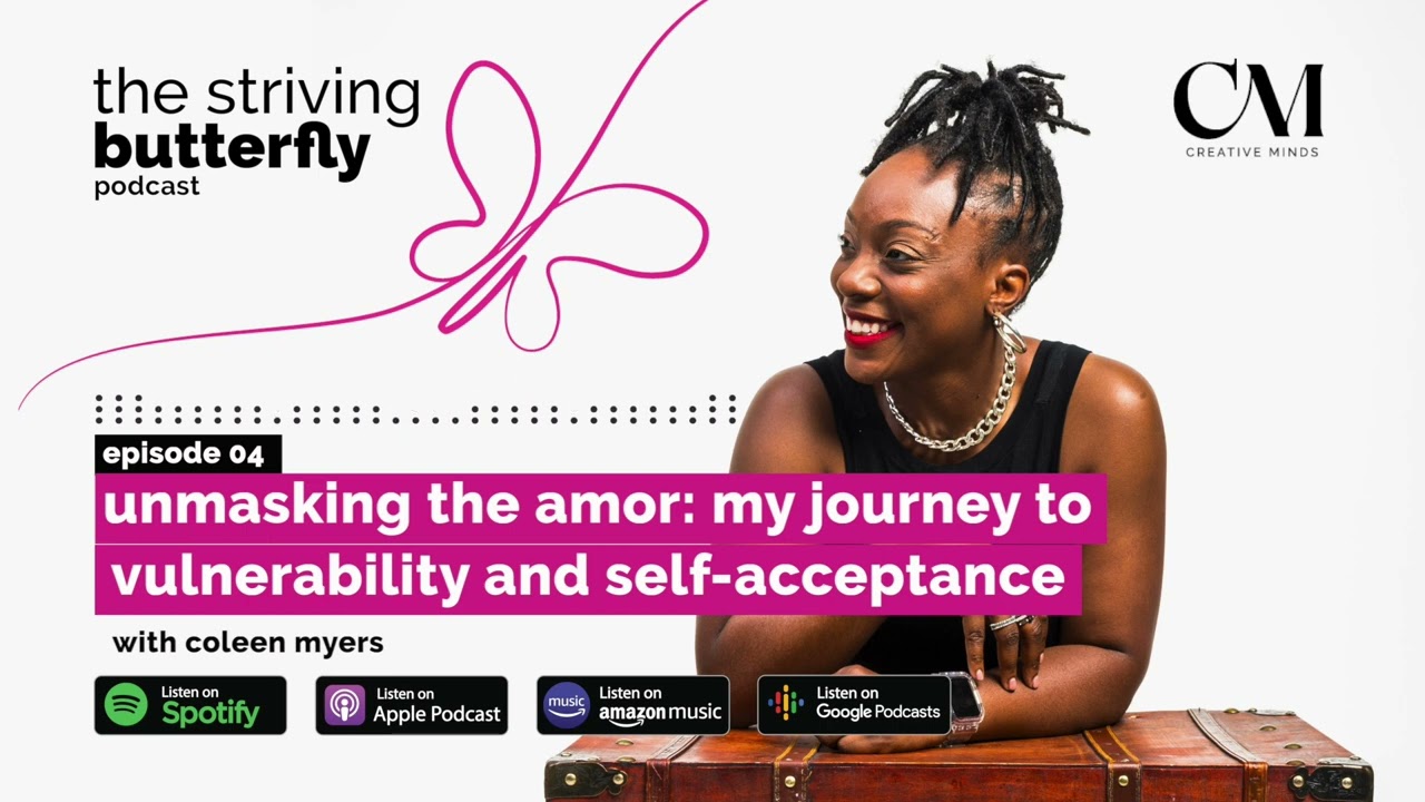 Unmasking the Armor: My Journey to Vulnerability and Self-Acceptance | The Striving Butterfly Pod