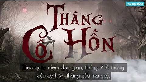 Những Điều Cấm Kỵ Trong Tháng 7 Âm Lịch ( Tháng Cô Hồn )