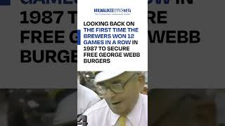 Looking Back on the First Time the Brewers Won 12 Games in A Row in 1987 to Secure Free Burgers