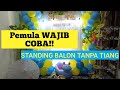 CARA MEMBUAT STANDING BALON TANPA TIANG (PART 2) PEMULA WAJIB TAHU