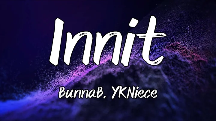 BunnaB, YKNiece - Innit (Instrumental)