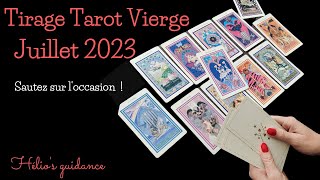 Vierge  Sautez sur l'occasion -Juillet 2023 