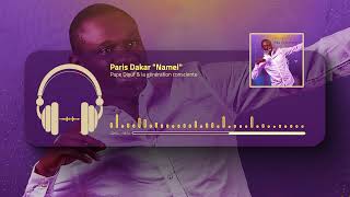Pape Diouf & la génération consciente - Paris Dakar "Namel" (Audio Officiel)
